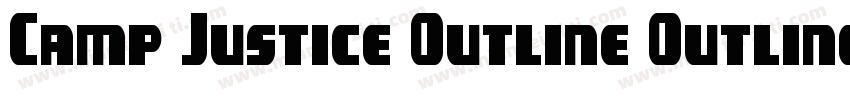Camp Justice Outline Outline字体转换